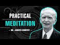 Practical meditation for constructive living  dr joseph murphy