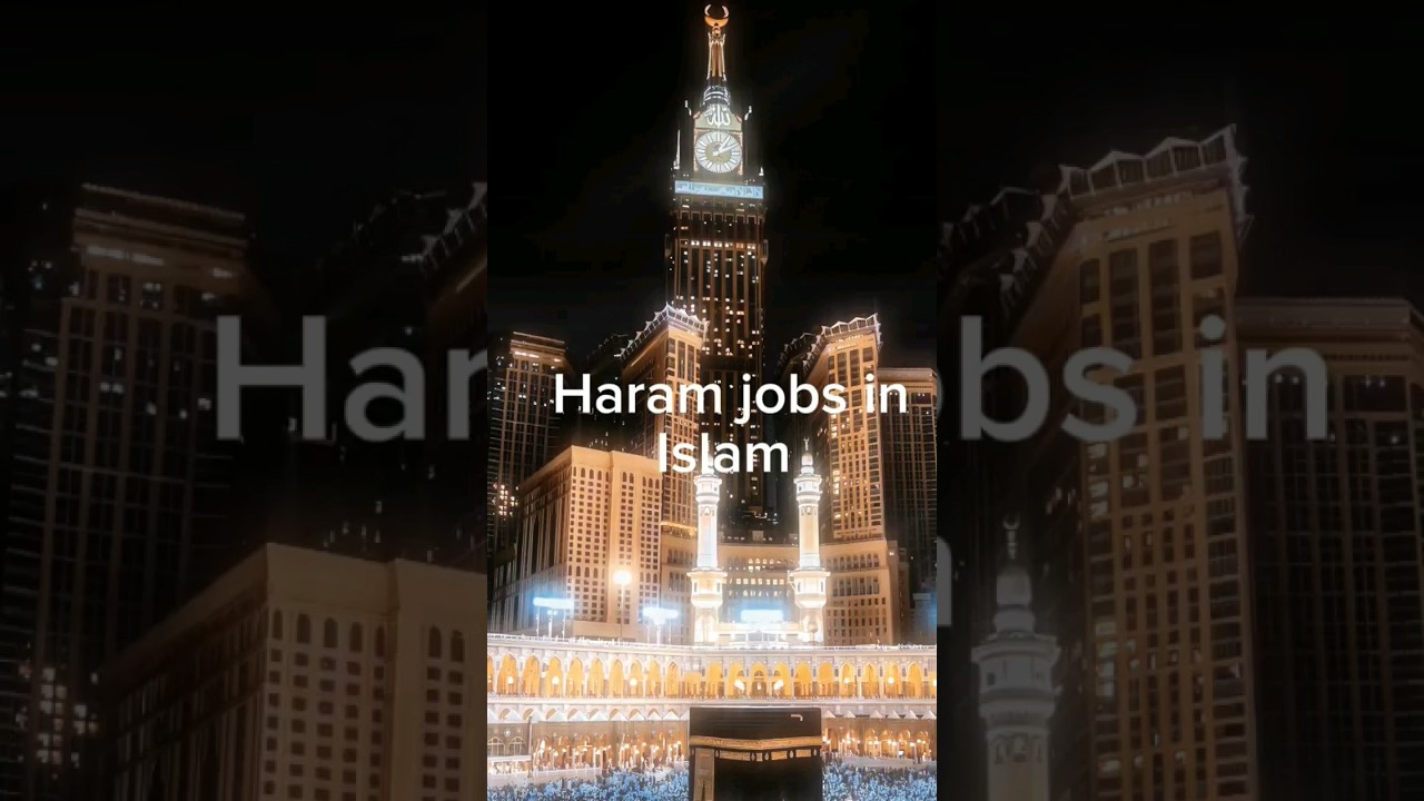 haram jobs in islam YouTube