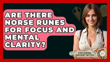Are There Norse Runes For Focus And Mental Clarity? - Exploring Ancient Myths