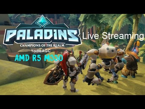 Live Streaming Paladins Beta | YadieAGC @itestgame7159