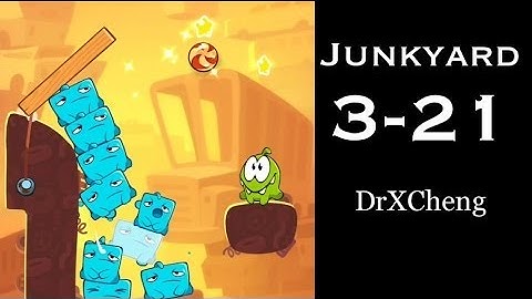 Cut the Rope 2 Walkthrough - Junkyard 3-21 - 3 Stars + Medal [HD]