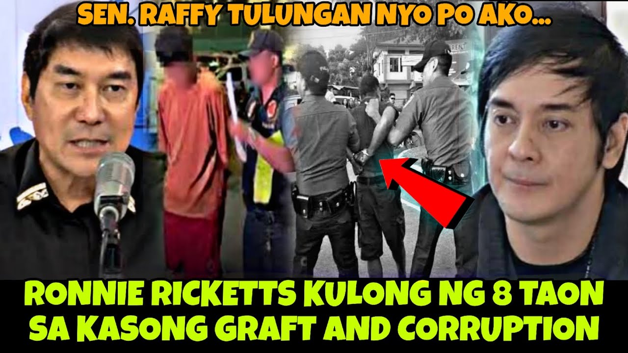ACTOR NA SI RONNIE RICKETTS KULONG NG 8 TAON SA KASONG GRAFT AND CORRUPTION | RAFFY TULFO IN ACTION