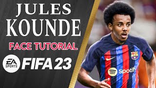 JULES KOUNDE FACE FIFA 23 | PRO CLUBS | CLUBES PRO | LOOKALIKE CREATION FACE