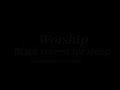 Soaking Worship - 8 hour black screen