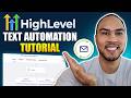 How to Create SMS Follow-Up Sequences in GoHighLevel (Step-by-Step Workflow Tutorial)