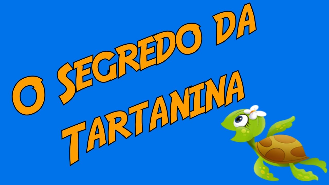 História O Segredo Da Tartanina O Segredo da Tartanina - YouTube