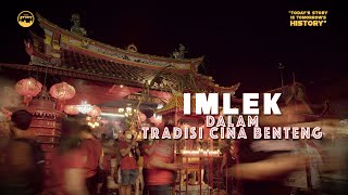 IMLEK DALAM TRADISI CINA BENTENG