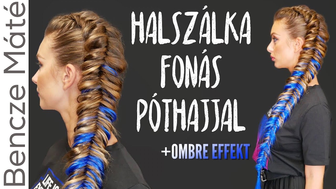 ÓRIÁSI HALSZÁLKA fonás 😱😱 PÓTHAJJAL | Bencze Máté