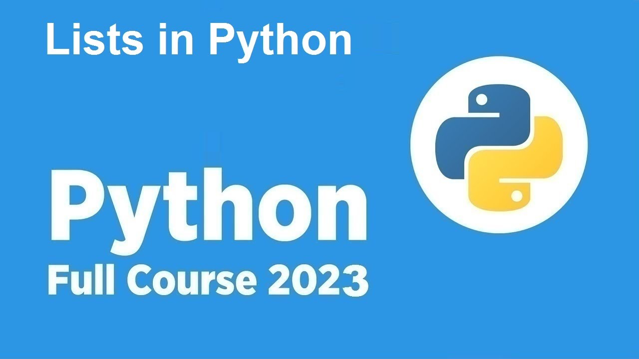 *New* Free Python Full course 2023 - Lists in Python 2023 - YouTube