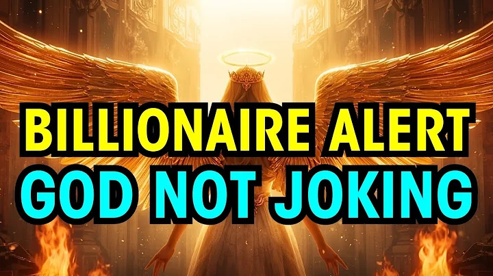 God's Chosen Ones, God Is Warning You a Billionaire Shift Is Happening - Pay Attention Now
