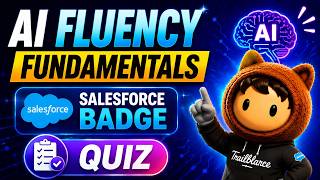 AI Fluency Fundamentals | Salesforce badge | Quiz