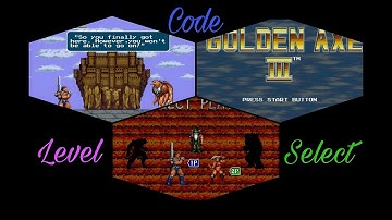 Golden Axe 3 - Level Select Code (cheat)
