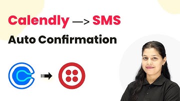 How to Send SMS Appointment Confirmation Automatically for Calendly Bookings