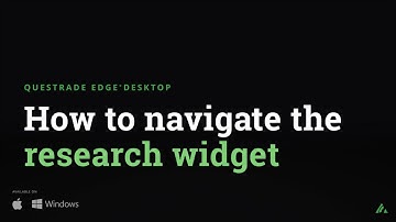 Research Widget | Questrade Edge Desktop