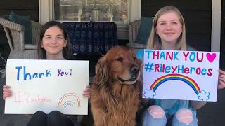 Thank you to our Riley Heroes