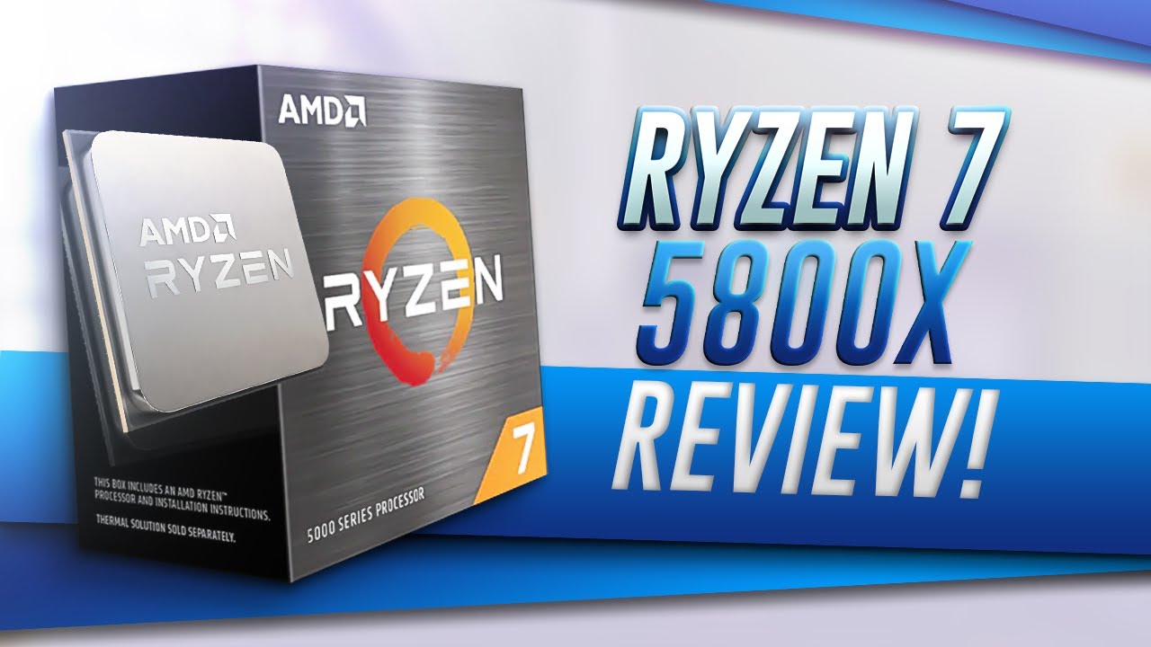 AMD Ryzen 7 5800X Review