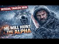 THE GREY 2 ALPHA RISE 2026 Official Trailer The Hunt Begins