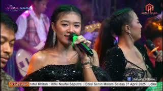 NGIKHLASAKEN - DALIFAH KDI | ANICA NADA 07 APRIL 2025 |  WANASARI  | BREBES