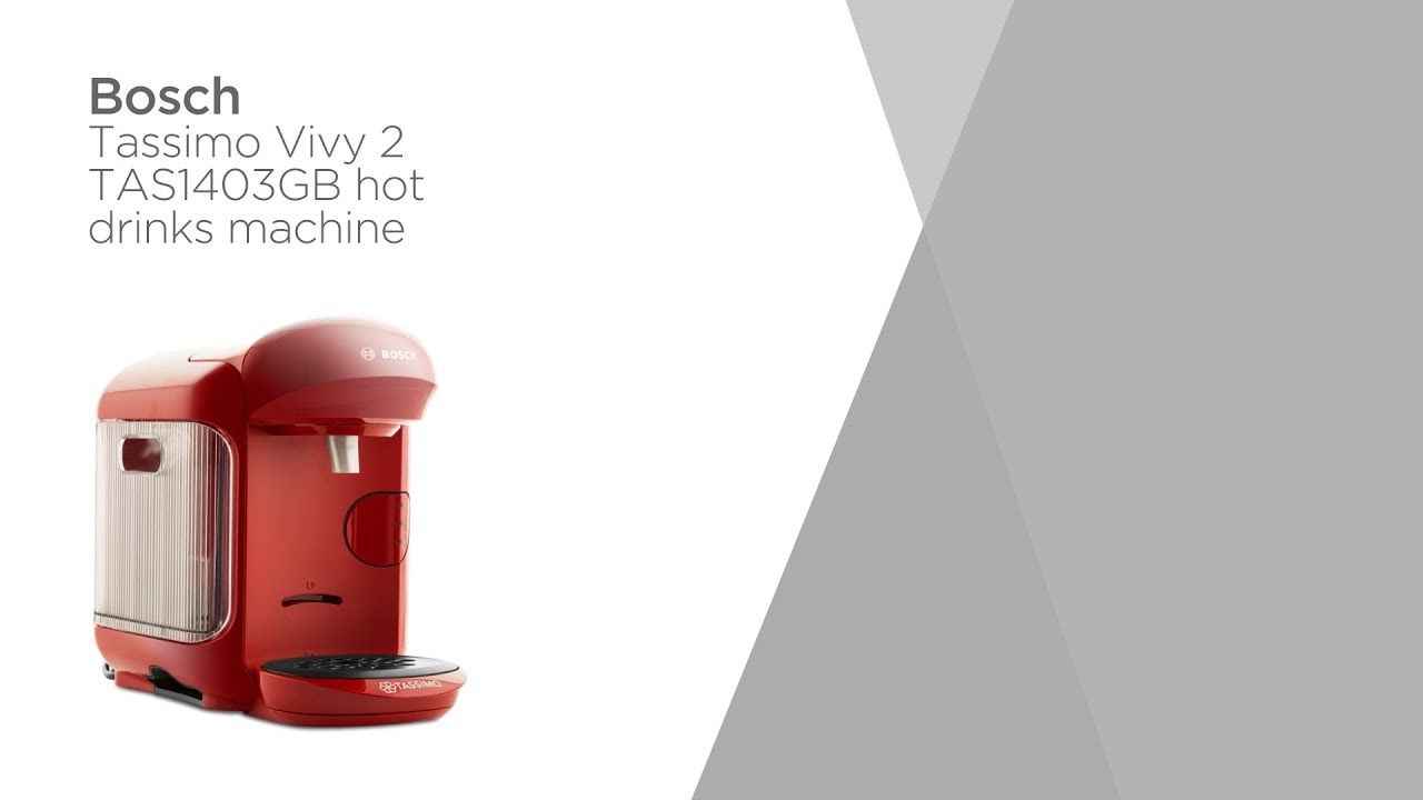 Tassimo by Bosch Vivy2 TAS1403GB Hot 