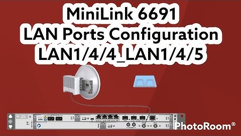 Ericsson Minilink|| How To Configuration LAN Port #ericsson #configuration #telecommunication