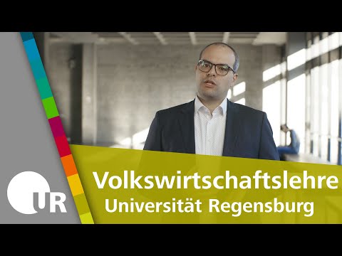 Studiengang Volkswirtschaftslehre an der Uni Regensburg