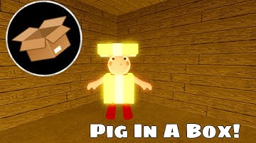 How to get PIG IN A BOX badge in piggy infection rp! (Remake)