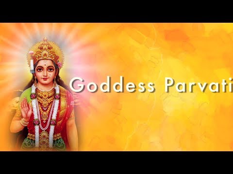 Goddess Parvati - The Goddess Of Power