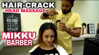 MIKKU BARBER TAKING HAIR-CRACKING HEAD MASSAGE WITH NECK CRACKING BY INDIAN BARBER BASU ASMR