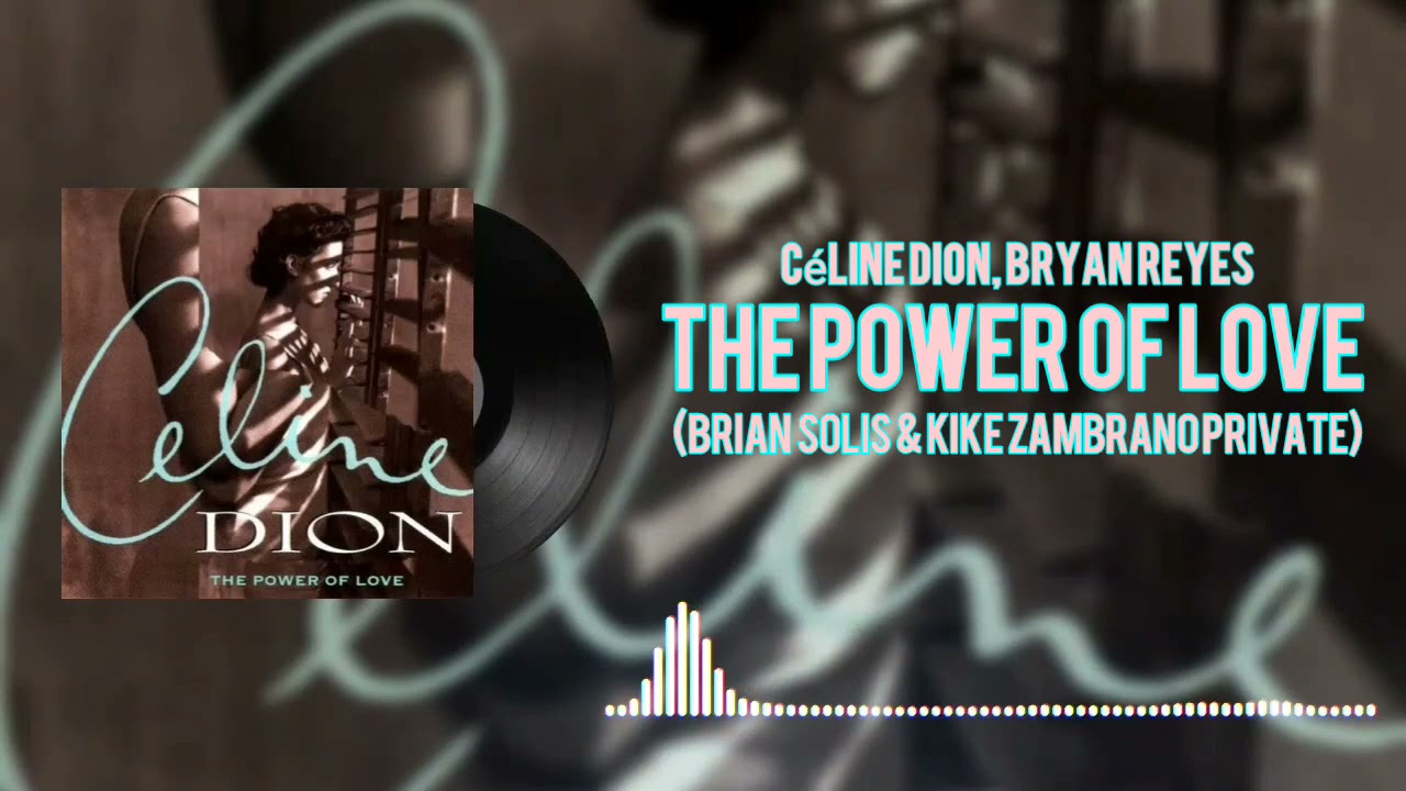 The Power Of Love (Brian Solis & Kike Zambrano Private) 🆓️🎵📥