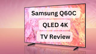 Samsung Q60C QLED TV Review | Offers Affordable QLED Performance