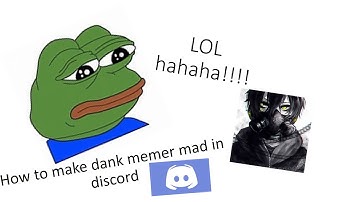 how to make dank memer mad in discord (funny command)