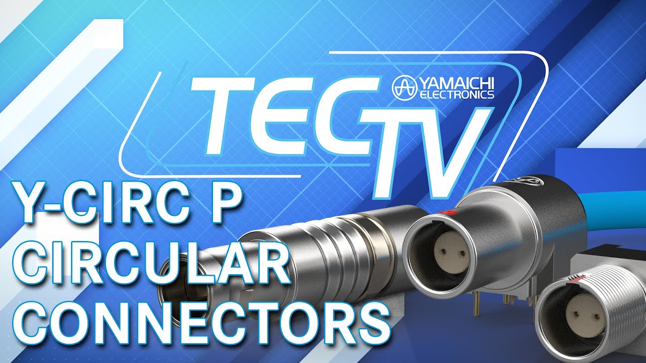 Push-Pull-Rundsteckverbinder Y-Circ P von Yamaichi Electronics