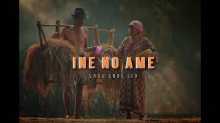 INE NO AME LAGU ENDE LIO COVER TERBARU 2026||CIP : MANTO.T  VOC OSWALD||