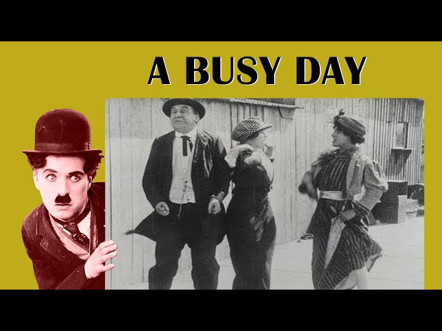 CHARLES CHAPLIN COMEDY FILMS SPECIAL BO… Charlie Chaplin | A Busy Day | Comedy | Full movie | Superhit