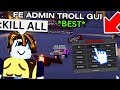 Roblox FE Trolling Admin GUI Script / Hack | KICK ALL, KILL ALL😈 | INSANE Roblox Scripts 2023✅