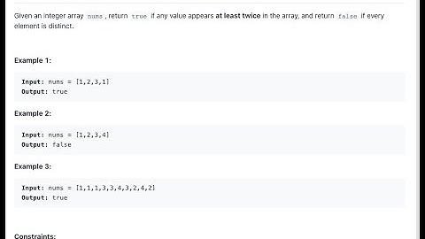 Problem Solving: LeetCode:217 Contains Duplicate