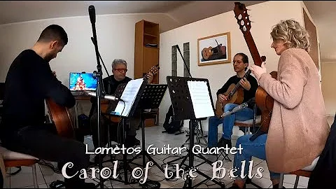 Carol of the Bells - Lamtos Guitar Quartet