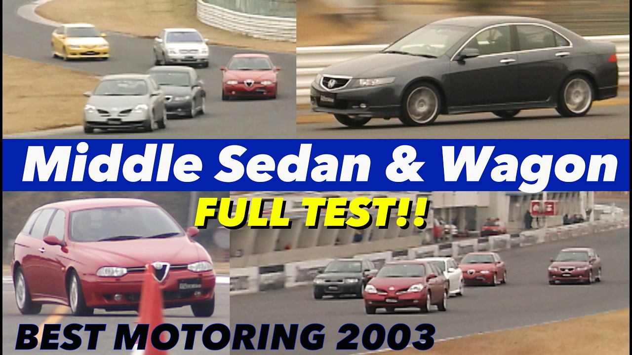 ミドルセダン& ワゴン 全開フルテスト!!【Best MOTORing】2003