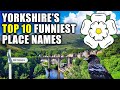 YORKSHIRE'S Top 10 Funniest Place Names
