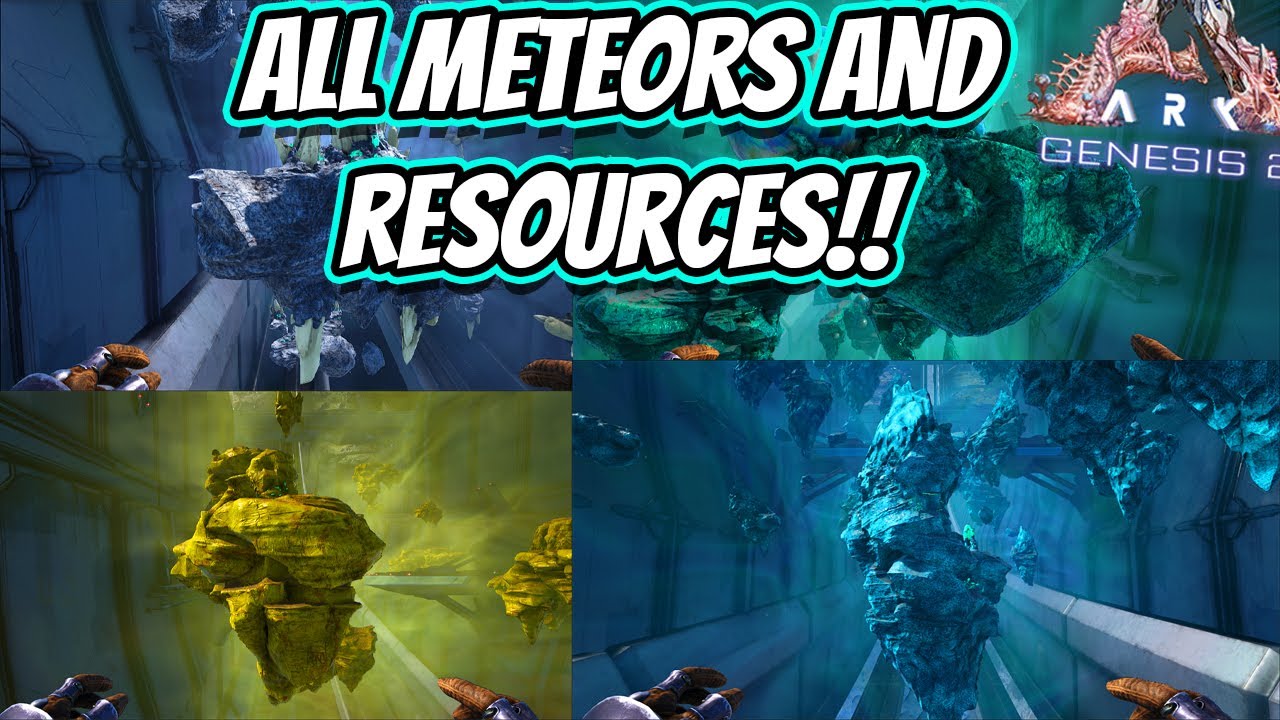 Ark Genesis 2 Every Meteor And Their Resources In The Space Biome Ark Survival Evolved Youtube