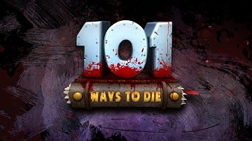 101 Ways To Die Launch Trailer PEGI