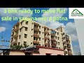 Ready to move flat sale in patna// 2 bhk flat sale in saguna more// #2bhkflatinpatna #2bhk #home