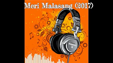 Meri Malasang (2017) - Toshy Fhangs Ft. Jayme Jux x Jhard Blaque