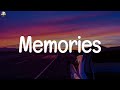 Maroon 5 ~ Memories (Lyrics)