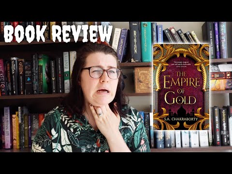 Empire of Gold Book Review | (The Daevabad trilogy has ruined all other books for me) [CC]