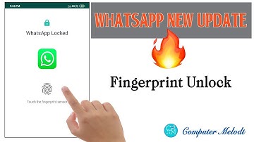 Good News, Anddroid users | WhatsApp Rolls Out Fingerprint lock Feature