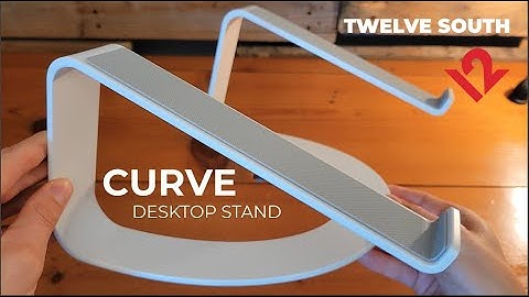 Twelve South Curve Desktop Stand for Macbook - Unboxing & Demo