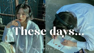 LÀM GÌ KHI TÂM TRẠNG BẤT ỔN | THESE DAYS | my20s