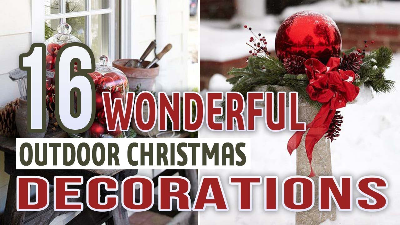 16 Wonderful Outdoor Christmas Decorations YouTube