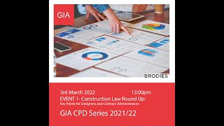 GIA CPD Series 2021/22 Event 1: Construction Law Round Up